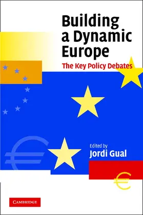 Gual |  Building a Dynamic Europe | Buch |  Sack Fachmedien