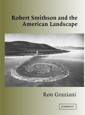 Graziani |  Robert Smithson American Landscape | Buch |  Sack Fachmedien