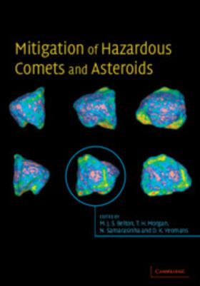 Belton / Morgan / Samarasinha |  Mitigation of Hazardous Comets and Asteroids | Buch |  Sack Fachmedien
