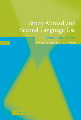 Pellegrino Aveni |  Study Abroad and Second Language Use | Buch |  Sack Fachmedien
