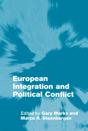 F&155 Llesdal / Marks / Olsen |  European Integration and Political Conflict | Buch |  Sack Fachmedien