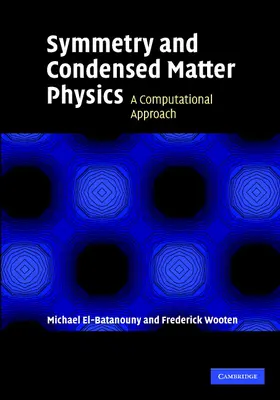 El-Batanouny / Wooten |  Symmetry and Condensed Matter Physics | Buch |  Sack Fachmedien