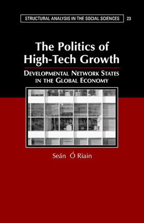 O'Riain |  The Politics of High Tech Growth | Buch |  Sack Fachmedien