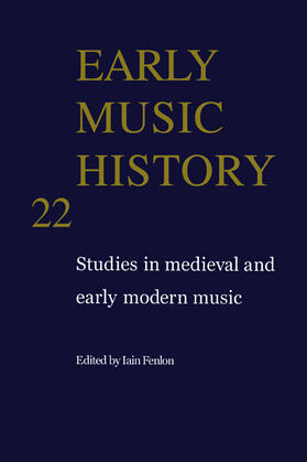 Fenlon |  EARLY MUSIC HIST V22 | Buch |  Sack Fachmedien