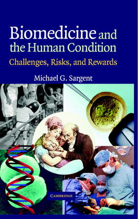 Sargent |  Biomedicine and the Human Condition | Buch |  Sack Fachmedien