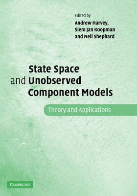 Harvey / Koopman / Shephard |  State Space and Unobserved Component Models | Buch |  Sack Fachmedien