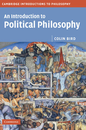 Bird | An Introduction to Political Philosophy | Buch | 978-0-521-83625-8 | sack.de