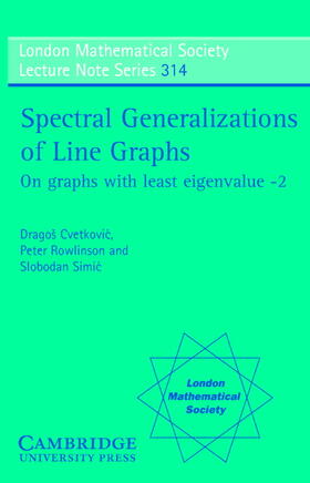 Cvetkovic / Rowlinson / Simic |  Spectral Generalizations of Line Graphs | Buch |  Sack Fachmedien