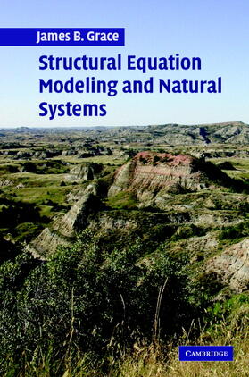 Grace |  Structural Equation Modeling and Natural Systems | Buch |  Sack Fachmedien