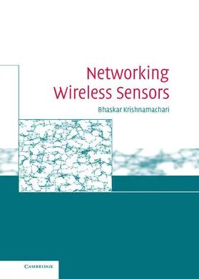 Krishnamachari |  Networking Wireless Sensors | Buch |  Sack Fachmedien