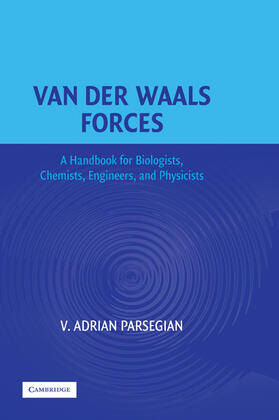 Parsegian |  Van Der Waals Forces | Buch |  Sack Fachmedien