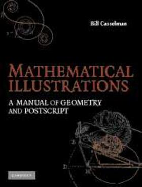 Casselman |  Mathematical Illustrations | Buch |  Sack Fachmedien