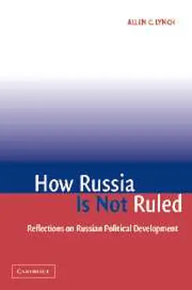 Lynch |  How Russia Is Not Ruled | Buch |  Sack Fachmedien