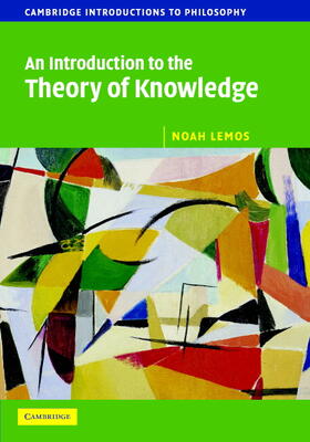 Lemos |  An Introduction to the Theory of Knowledge | Buch |  Sack Fachmedien