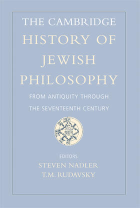 Nadler / Rudavsky |  The Cambridge History of Jewish Philosophy | Buch |  Sack Fachmedien