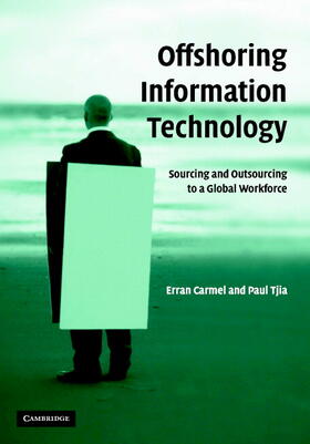 Carmel / Tjia |  Offshoring Information Technology | Buch |  Sack Fachmedien