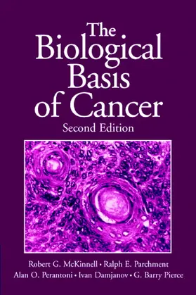 McKinnell / Parchment / Perantoni |  The Biological Basis of Cancer | Buch |  Sack Fachmedien