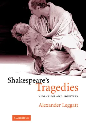 Leggatt |  Shakespeare's Tragedies | Buch |  Sack Fachmedien