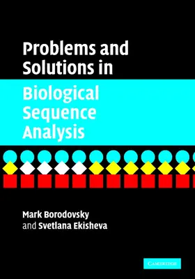 Borodovsky / Ekisheva |  Problems and Solutions in Biological Sequence Analysis | Buch |  Sack Fachmedien