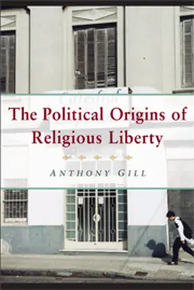 Gill |  Political Origins Religious Liberty | Buch |  Sack Fachmedien