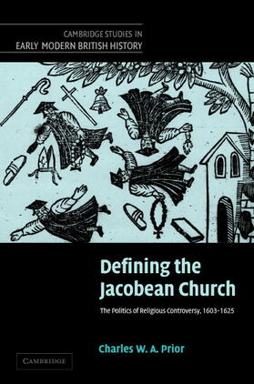 Prior |  Defining the Jacobean Church | Buch |  Sack Fachmedien