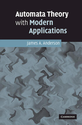 Anderson |  Automata Theory with Modern Applications | Buch |  Sack Fachmedien