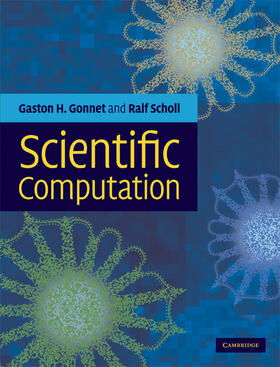 Gonnet / Scholl |  Scientific Computation | Buch |  Sack Fachmedien