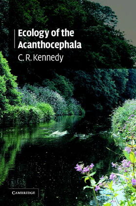 Kennedy |  Ecology of the Acanthocephala | Buch |  Sack Fachmedien