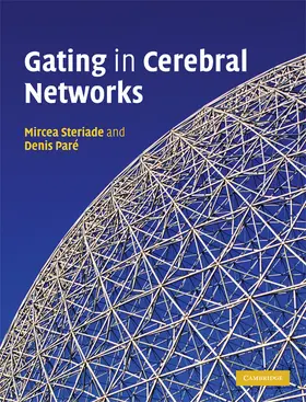 Steriade / Pare |  Gating in Cerebral Networks | Buch |  Sack Fachmedien