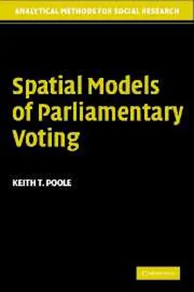 Poole |  Spatial Models of Parliamentary Voting | Buch |  Sack Fachmedien