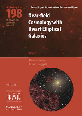 Jerjen / Binggeli |  Near-Field Cosmology with Dwarf Elliptical Galaxies (IAU C198) | Buch |  Sack Fachmedien