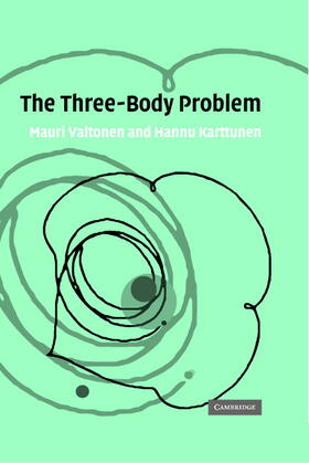 Valtonen / Karttunen |  The Three-Body Problem | Buch |  Sack Fachmedien