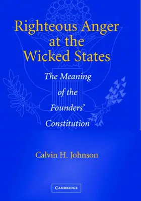 Johnson |  Righteous Anger at the Wicked States | Buch |  Sack Fachmedien