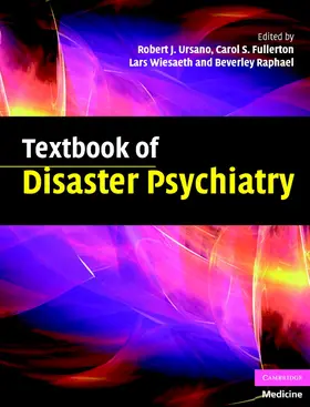 Ursano / Fullerton / Weisaeth |  Textbook of Disaster Psychiatry | Buch |  Sack Fachmedien