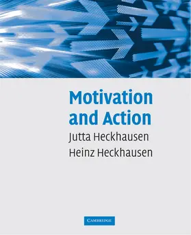 Heckhausen |  Motivation and Action | Buch |  Sack Fachmedien