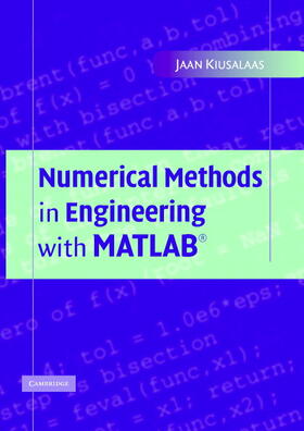 Kiusalaas |  Numerical Methods in Engineering with MATLAB | Buch |  Sack Fachmedien