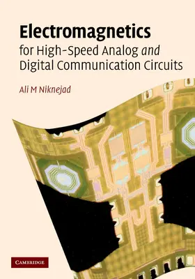 Niknejad |  Electromagnetics for High-Speed Analog and Digital Communication Circuits | Buch |  Sack Fachmedien