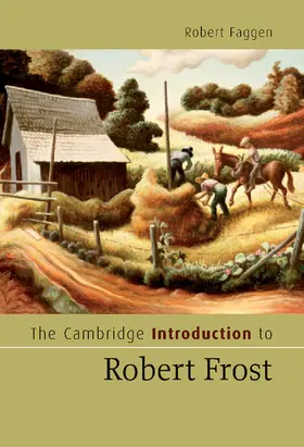 Faggen |  The Cambridge Introduction to Robert Frost | Buch |  Sack Fachmedien