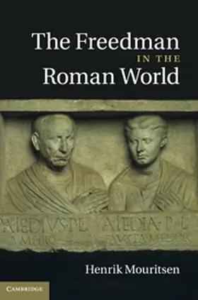 Mouritsen |  The Freedman in the Roman World | Buch |  Sack Fachmedien