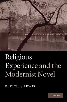 Lewis |  Religious Experience and the Modernist Novel | Buch |  Sack Fachmedien