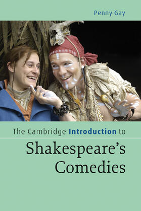 Gay |  The Cambridge Introduction to Shakespeare's Comedies | Buch |  Sack Fachmedien