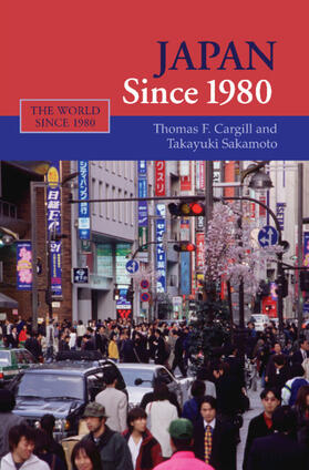 Cargill / Sakamoto |  Japan Since 1980 | Buch |  Sack Fachmedien