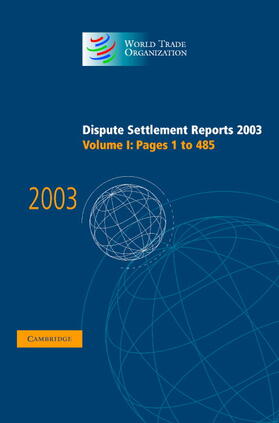  Dispute Settlement Reports 2003 | Buch |  Sack Fachmedien