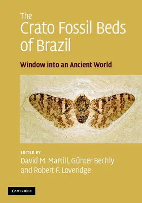 Martill / Bechly / Loveridge |  The Crato Fossil Beds of Brazil | Buch |  Sack Fachmedien