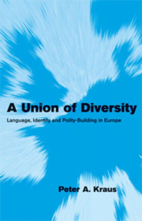Kraus |  A Union of Diversity | Buch |  Sack Fachmedien