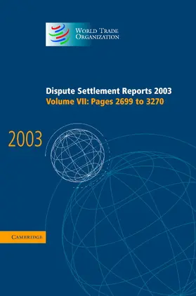  Dispute Settlement Reports 2003 | Buch |  Sack Fachmedien