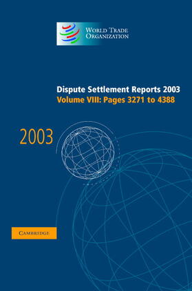 Dispute Settlement Reports 2003 | Buch | 978-0-521-85998-1 | sack.de