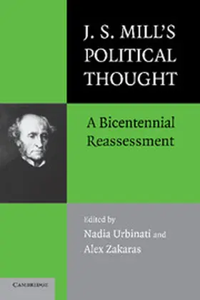 Urbinati / Zakaras |  J.S. Mill's Political Thought | Buch |  Sack Fachmedien