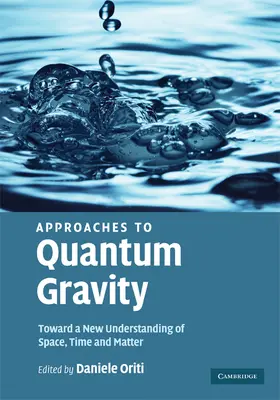 Oriti |  Approaches to Quantum Gravity | Buch |  Sack Fachmedien