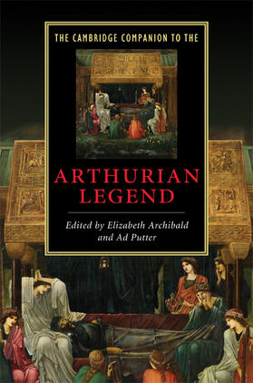 Archibald / Putter |  The Cambridge Companion to the Arthurian Legend | Buch |  Sack Fachmedien